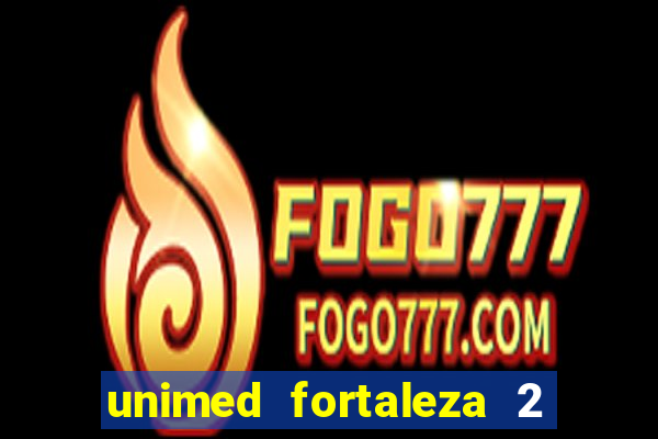 unimed fortaleza 2 via fatura